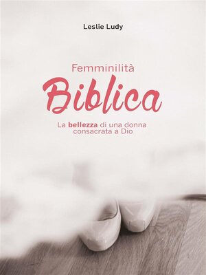 cover image of Femminilità Biblica